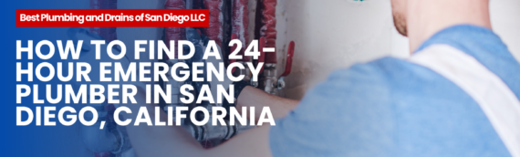 How to Find a 24-Hour Emergency Plumber in San Diego, California