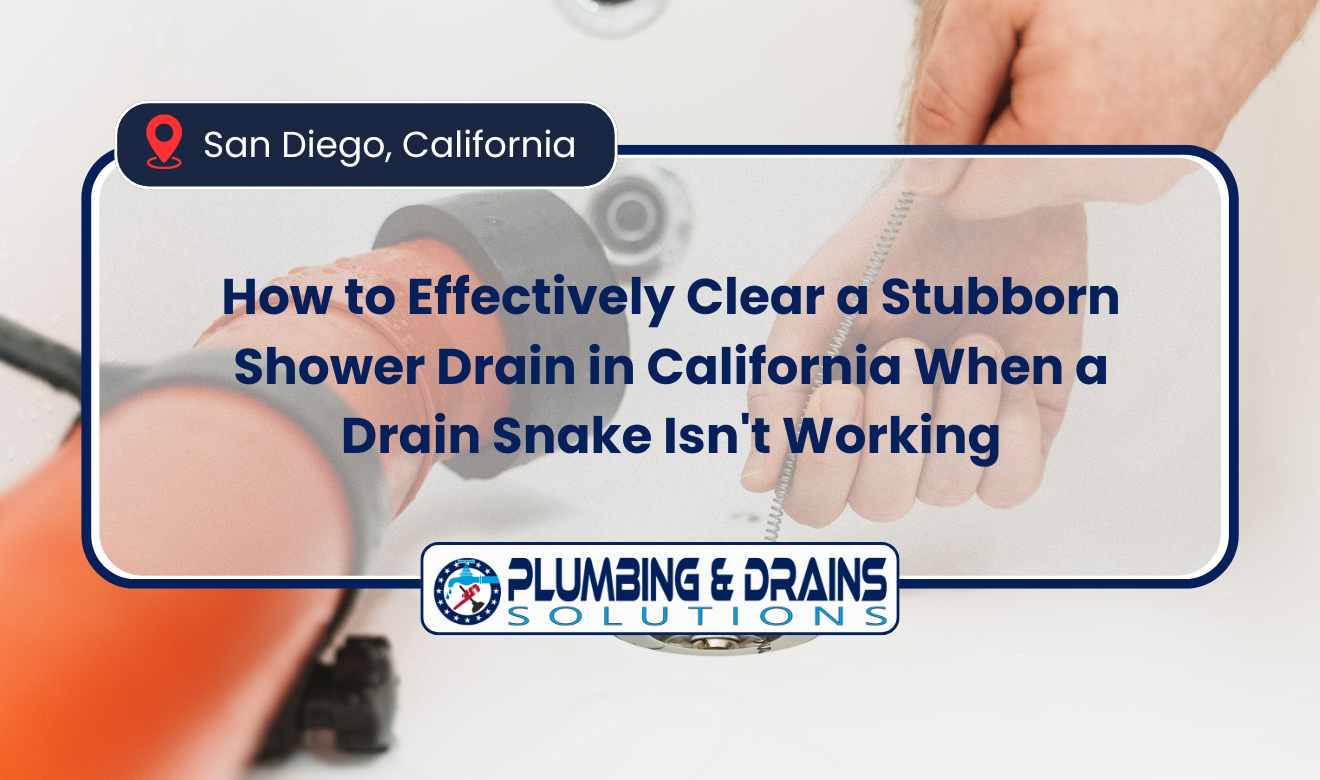 drain snake isn't clearing my shower drain